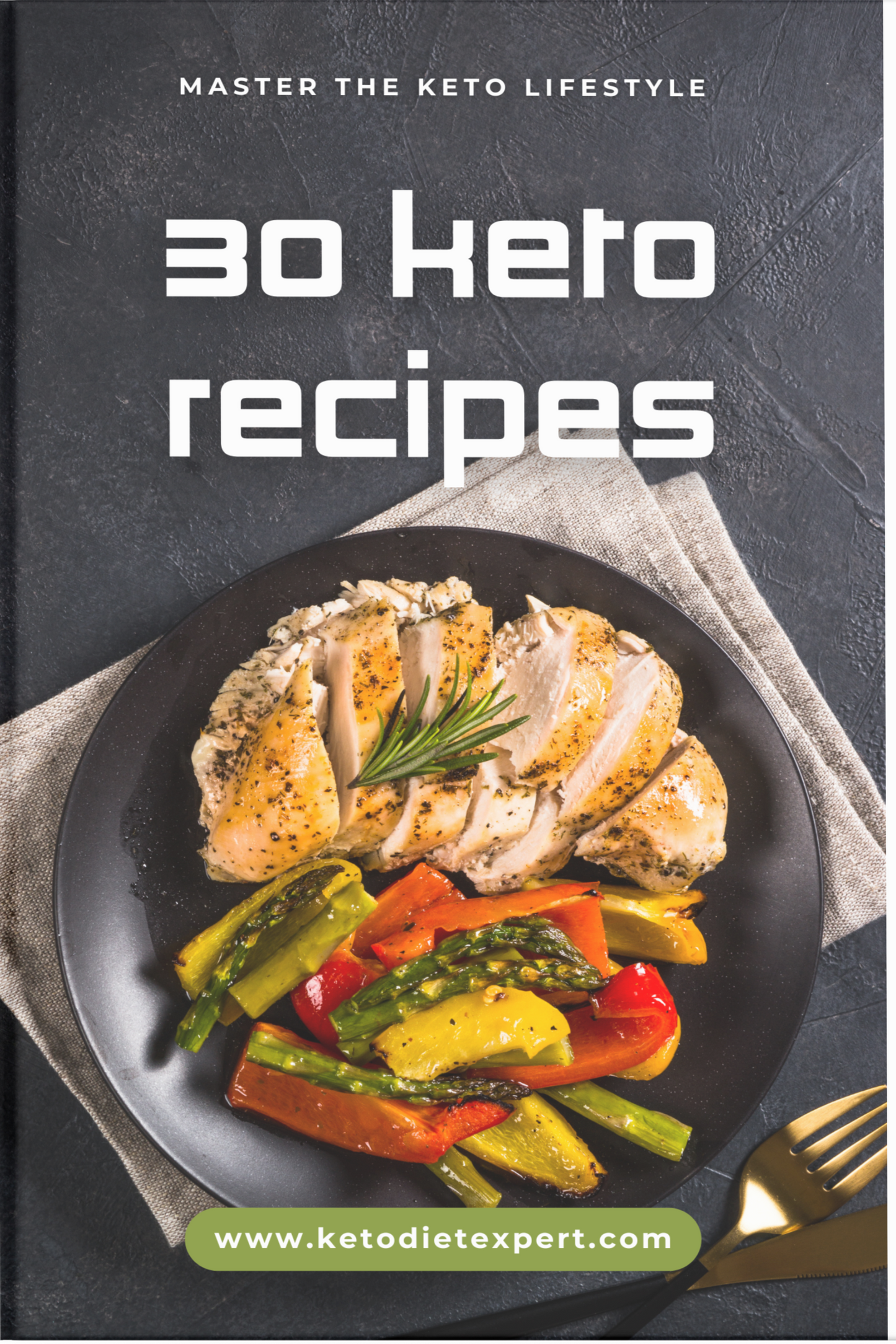 30 Keto Recipes | 94 Pages